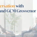 Image of two people talking with the subject line 'In Conversation with Zenzic and GCM Grosvenor'