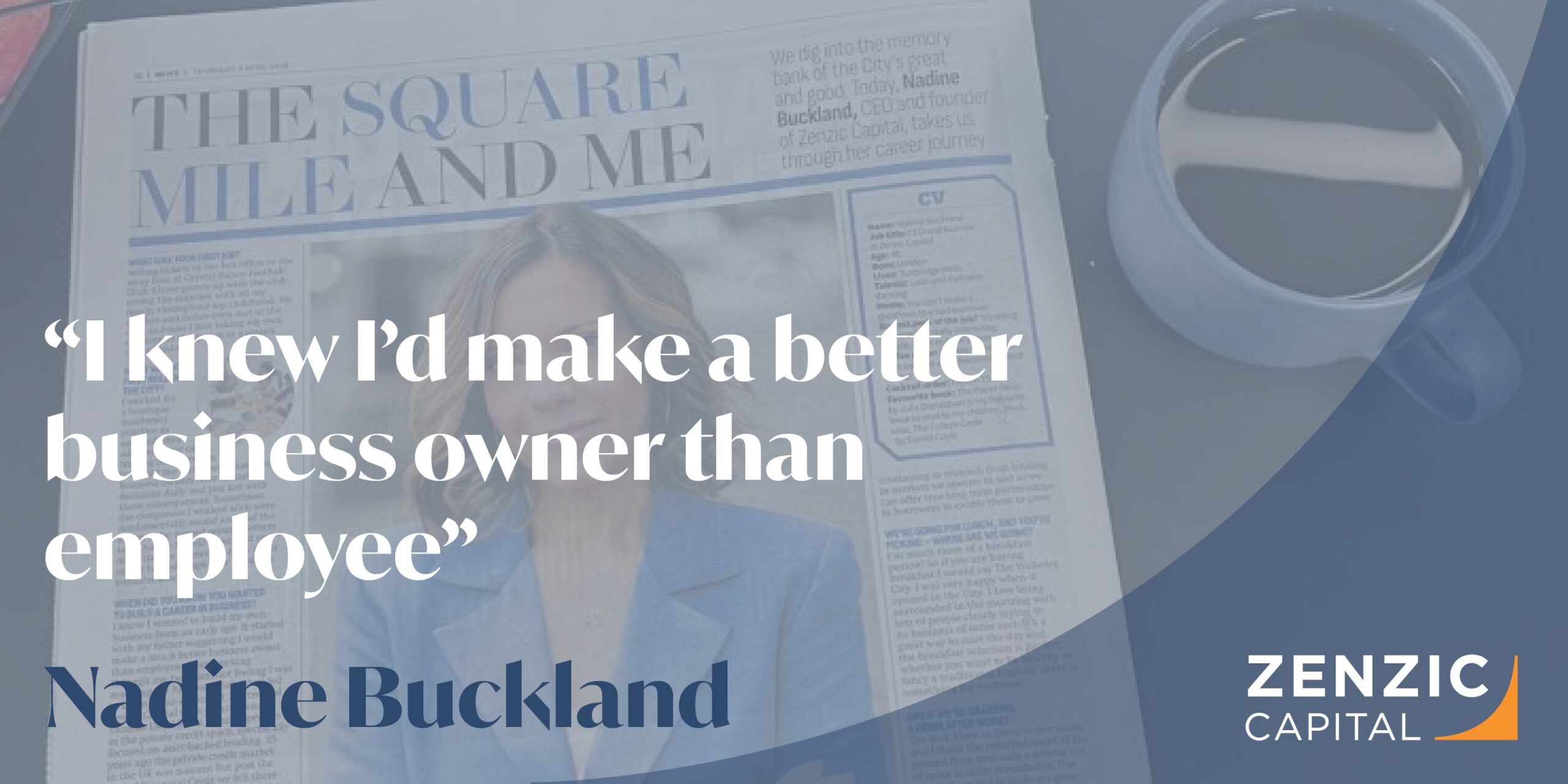 Quote from Nadine Buckland and image of City AM article